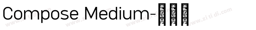 Compose Medium字体转换